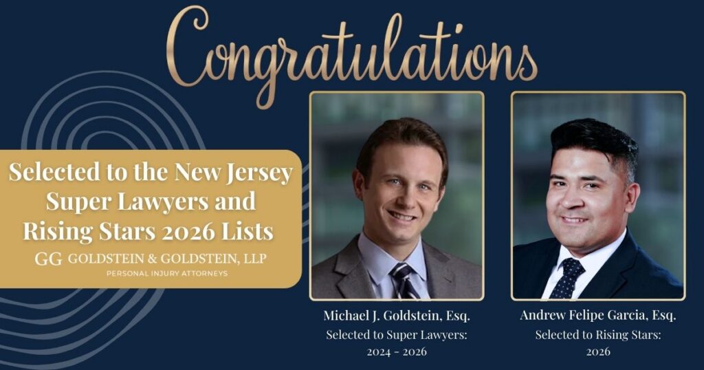 Michael J. Goldstein and Andrew Felipe Garcia have been named to the 2026 New Jersey Super Lawyers and Rising Stars lists